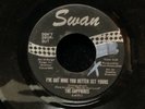 Sapphires-I've Got Mine You Better Get Yours-Swan 4177-NORTHERN SOUL