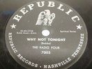 The Radio Four-Why Not Tonight / Blood Done Signed My Name Gospel 78 rpm E- HEAR