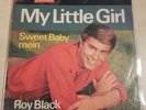 Roy Black - My Little Girl/ Sweet Baby mein Polydor Single Vinyl 7