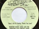 RARE GOSPEL SOUL FUNK 45 MAESTRO DANNY JONES TRUE SOUL YORK WILBORN MINT