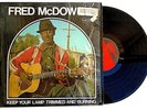 FRED MCDOWELL KEEP YOUR LAMP TRIMMED AND BURNING LP ARHOOLIE RECORDS VG++ BLUES