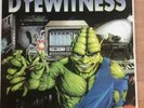 DYEWITNESS - BATTLE FOR YOUR MIND. Happy Hardcore Gabba Gabber 12” Vinyl LP