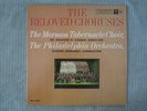 THE BELOVED CHORUSES   MORMON TABERNACLE CHOIR / PHILADELPHIA  VINYL RECORD LP