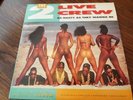 Lp 2 LIVE CREW As Nasty As They Wanna Be DOUBLE LUKE SKYWALKER 107 RAP