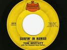 TOM MOFFATT – SURFING IN HAWAII / DICK JENSEN – DOIN' THE TAMURE 45