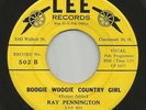 Ray Pennington - Lee 502 - Rockabilly - Boogie Woogie Country Girl