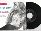PATTY PRAVO=EP-PORTOGHESE=LA BAMBOLA-SE PERDO TE-SE C'E' L'AMORE-EX-EX-68