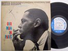 DEXTER GORDON OUR MAN IN PARIS LP BLUE NOTE BLP 4616 VAN GELDER DG W. 61ST  EAR