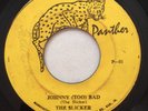 THE SLICKERS - JOHNNY TOO BAD - PANTHER ( REGGAE 7 )
