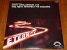 DAVE WILLIAMSON & NEW PERSPECTIVE SINGERS - ETERNITY -  SEALED LP