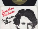 Jonathan RICHMAN * Ice Cream Man * 1979 Dutch 45 * MODERN LOVERS *