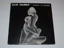 Sleep Chamber Submit To Desire RARE 1985 Industrial Electronic FAST SHIPPING