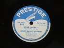 Miles Davis Blue Haze pt 1/ pt 2   Prestige 893    78 rpm 10 inch DJ copy