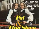 PAT & TINA STERN - Ja wenn die Liebe nicht wär  7