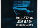 Bill Evans & Jim Hall - Undercurrent LP - Blue Note - B1-90583 1988 Pressing VG+