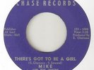MIKE & THE JOKERS Theres Got To Be A Girl CHASE OBSCURE  NORTHERN SOUL 45
