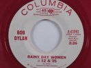 Rock 45 BOB DYLAN Rainy Day Women COLUMBIA VG+ promo red wax HEAR