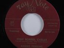 Rockabilly 45 REGGIE PERKINS High School Caesar RAY NOTE promo HEAR