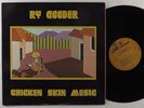 RY COODER Chicken Skin Music REPRISE LP NM