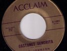 rare soul popcorn 45 Ray Johnson Castanet Senorita After Hours Acclaim A-1001