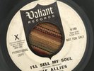 The Allies I’ll Sell My Soul 45 Valiant Garage Psych Punk Rare Promo