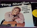 TONY SHERIDAN & THE TCB BAND  - ELVIS/BEATLES RELATED -  ALBUM -LP - ORIG - RARE
