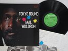 LP MAL WALDRON Tokyo Bound SMJX10089 VICTOR JAPAN Vinyl