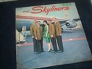 THE SKYLINERS'' (LP)