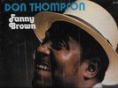 Don Thompson LP on Brunswick #BL754215, Fanny Brown, Soul, Funk