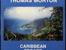 THOMAS MORTON 'Caribbean Escape' Rare 1987 Private Michigan NM/M- LP
