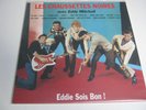 les chaussettes noires:eddie sois bon.vinyle 33t . 25cm.300ex ( neuf )