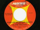 Northern Soul 45-Alaine Williams-When Are We Getting Married/So This Is Goodbye