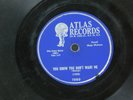 Mojo Watson 78 You Know You Don't Want Me bw All Alone on Atlas RnB