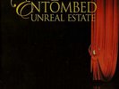 ENTOMBED UNREAL ESTATE RED VINYL LTD. 100 DISMEMBER GRAVE UNLEASHED NIHILIST