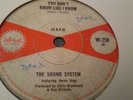 The Sound System.  You Don't Know Like I Know.   Rare northen. Mod soul