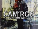 CAM`RON-COME HOME (EX) VINYL LP NEW