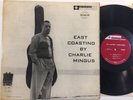 CHARLIE MINGUS - east coasting - BETHLEHEM 6019 DEEP GROOVE NM//
