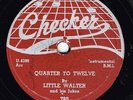 LITTLE WALTER   Checker 780   V+   Quarter To Twelve / Blues With A  Feeling