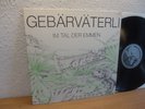 GEBÄRVÄTERLI Im Tal der Emmen ORIGINAL BRUTKASTEN IN MINT Krautrock