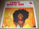 CHICO MAGNETIC BAND - SAME / S/T - PSYCH ROCK - NEW - LP RECORD