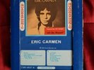 Eric Carmen  Quadraphonic Q8  8 Track Tape  Quad 8-Track  RARE