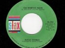 FUNK-RUFUS THOMAS-STAX 250-MEMPHIS TRAIN/I THINK I MADE A BOO BOO