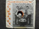 northern soul THE COMMANDS Don't Be Afraid To Love Me DYNAMIC 111 M- listen