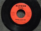 DRAKE & THE EN-SOLIDS Please Leave Me / I'll Always Be... ALTEEN 8652 M- listen