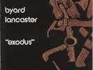 Byard Lancaster vinyl LP album record Exodus USA PJ-1001 PHILLY JAZZ 1985