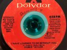 RARE 70s Deep Soul DEBBIE TAYLOR I Have Learned to do Without You POLYDOR 45