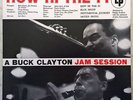 BUCK CLAYTON HOW HI THE FI JAM SESSION 2LP 180g PURE PLEASURE