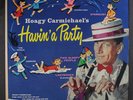 HOAGY CARMICHAEL: Havin' A Party LP (Mono, 2