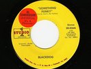Rare Funk Soul 45 - Blackdog - Something Funky /An Empty Wind {Studio One} MINT