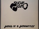 STEVE JAM SONGS OF A SONGWRITER LP PRIVATE PROG PSYCH FOLK 200 MADE